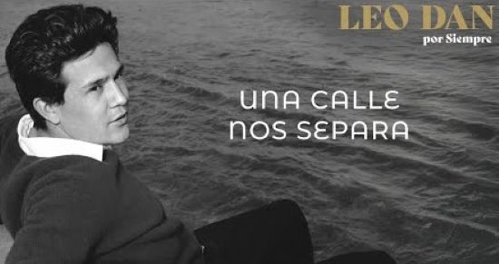 UNA CALLE NOS SEPARA (LEO DAN) / ANLAMAZDIN (AYLA DİKMEN)